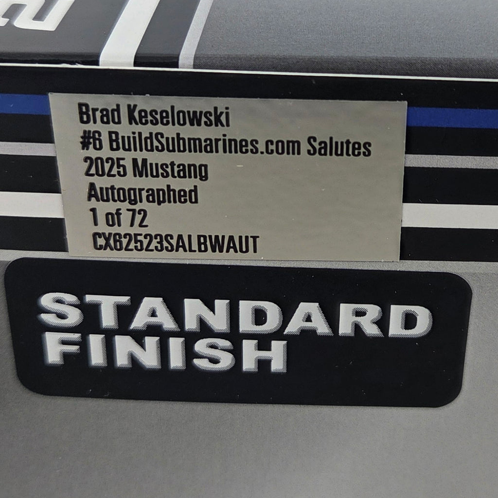 Brad Keselowski Autographed BuildSubmarines Salutes 1:24 Standard 2025 Diecast Car #6 NASCAR